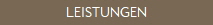 LEISTUNGEN